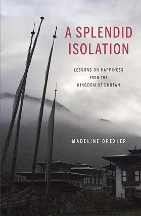 A Splendid Isolation by Madeline Drexler